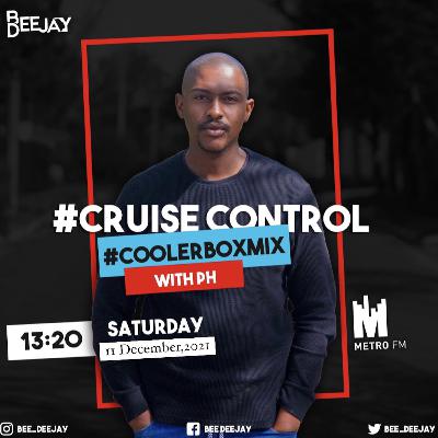 Episode 12: Metro FM CoolerBoxMix 11 Dec 2021 Episode 12: Metro FM CoolerBoxMix 11 Dec 2021