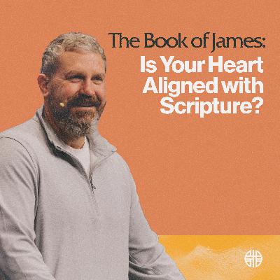 Is Your Heart Aligned with Scripture?