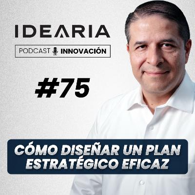 # 75 - Cómo diseñar un plan estratégico eficaz que genere impacto real