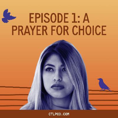 A Prayer for Choice