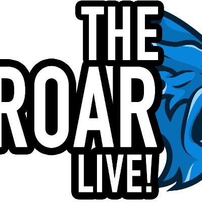 The Roar Live (08-14-2025)