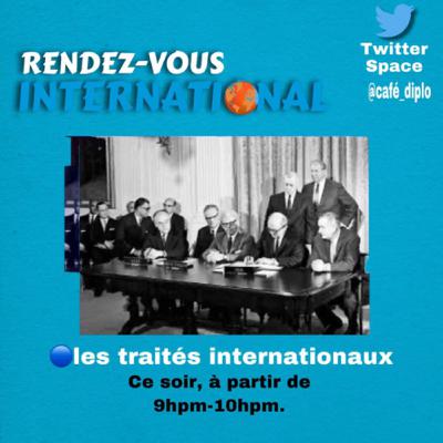 Les traités internationaux avec carlins ST LOUIS , Schneider MÉLEUS et Billy Anders ESTIMÉ.