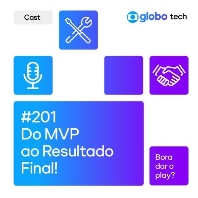 Do MVP ao Resultado final: a IA sendo parceira para solução de problemas! - EP 201 Do MVP ao Resultado final: a IA sendo parceira para solução de problemas! - EP 201