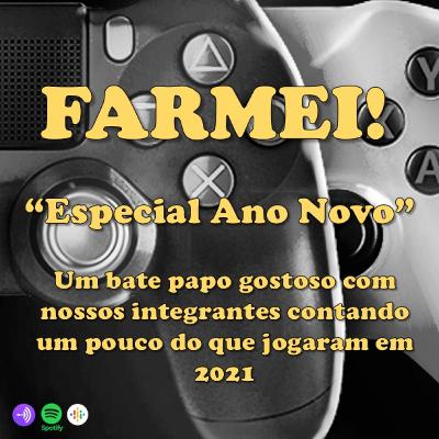 Farmei! Especial Ano Novo