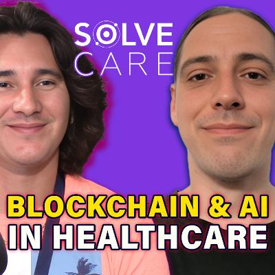 Evolving Healthcare with Blockchain Technology and AI with Michael Norton