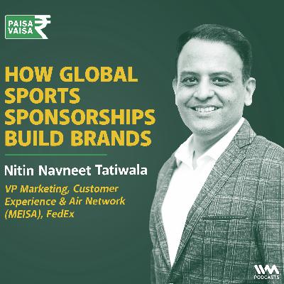Cricket, Branding & Business: Why Team Sponsorships Matter | Ft. Nitin Navneet Tatiwala