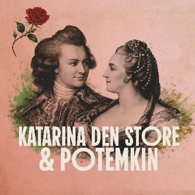 Katarina den store og Potemkin: Soldaten som kapret keiserinnen
