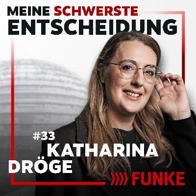 #33 Katharina Dröge über den Showdown mit Friedrich Merz - und ihre Sünden im Kölner Karneval