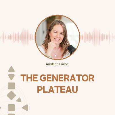 The Generator Plateau: When to Push Through vs. When to Let Go