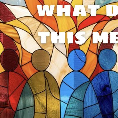 What Does This Mean?