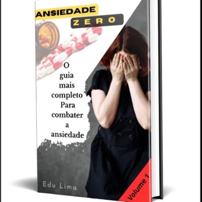 Ansiedade Zero 🚫 (Prévia do Livro)