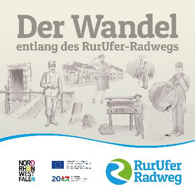 #00 Der Wandel entlang des RurUfer-Radwegs