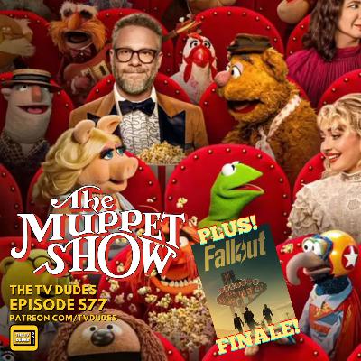 The Muppet Show Special! (Plus: Fallout Finale!)
