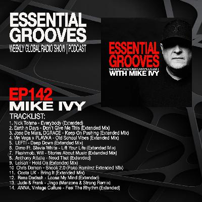 ESSENTIAL GROOVES WITH MIKE IVY EP142