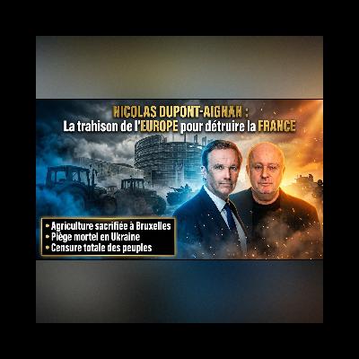 Nicolas DUPONT-AIGNAN dévoile le plan de MACRON pour abandonner nos PAYSANS à l'UKRAINE ! | GPTV