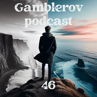 46. O knihe TU A TERAZ, o gamblerovom podcaste. 46. O knihe TU A TERAZ, o gamblerovom podcaste.
