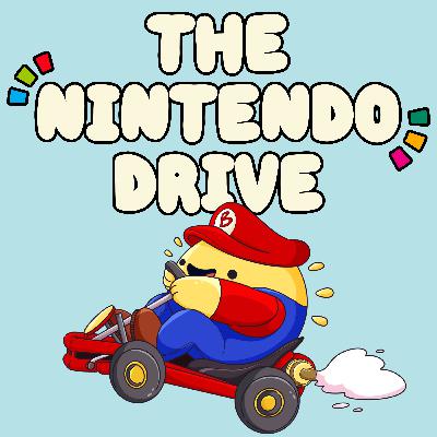 The Nintendo Drive 213: Somehow, Indie World Returned