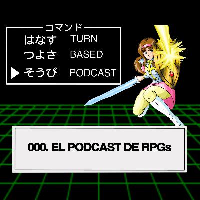 000 - El podcast de RPG