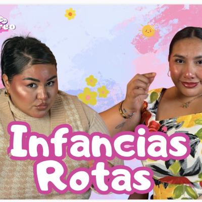 Ep16/Infancias Rotas