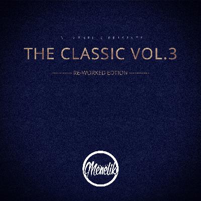 The Classic Vol.3 (Re-Worked Edition)