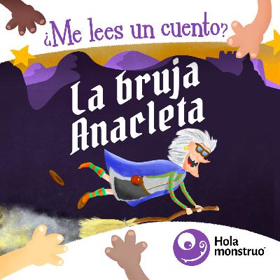La bruja Anacleta La bruja Anacleta