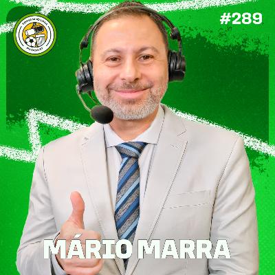 Tomando uma com... MÁRIO MARRA #EP289