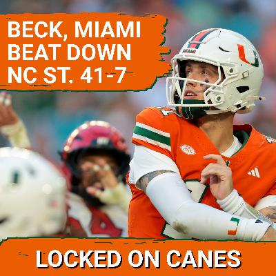 CANES POSTCAST: Miami HURRICANES MAKE STATEMENT, Dominate All Phases in 41-7 BEATDOWN of NC State