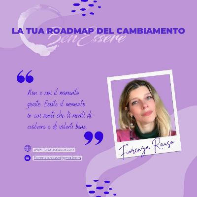 La roadmap del tuo cambiamento La roadmap del tuo cambiamento