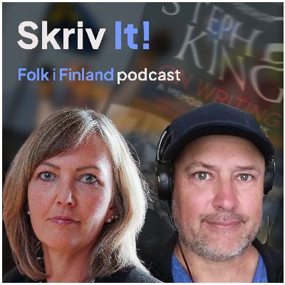 Folk i Finland del 7: Skriv-it! King om att skriva del 2 Folk i Finland del 7: Skriv-it! King om att skriva del 2