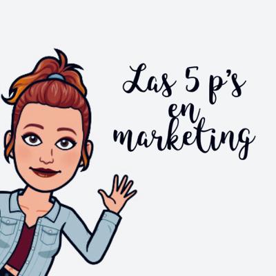 Las 5p’s en marketing