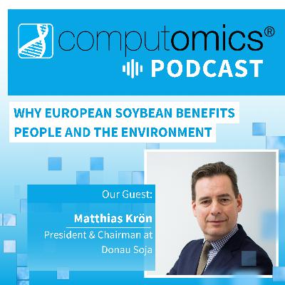 Why European Soybean Benefits People and the Environment