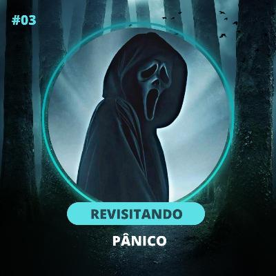 Chamada Perdida #3 - Revisitando a franquia Pânico