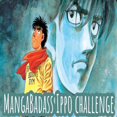 Le MangaBadass « Ippo Challenge »