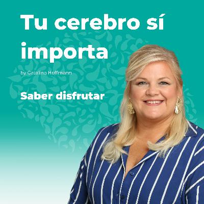 Saber disfrutar