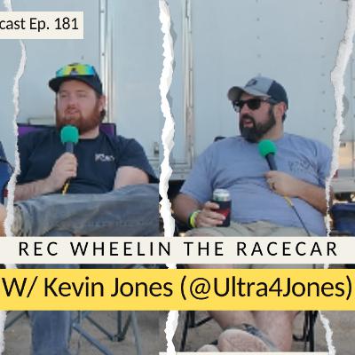 Rec Wheelin the Racecar W/ Kevin Jones | The Dirt Drive Podcast | Ep. 180