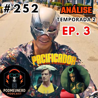 #252 - PACIFICADOR - 2x03 - MELHOR Dimensão? - ANÁLISE - Feat. RC Cast #252 - PACIFICADOR - 2x03 - MELHOR Dimensão? - ANÁLISE - Feat. RC Cast