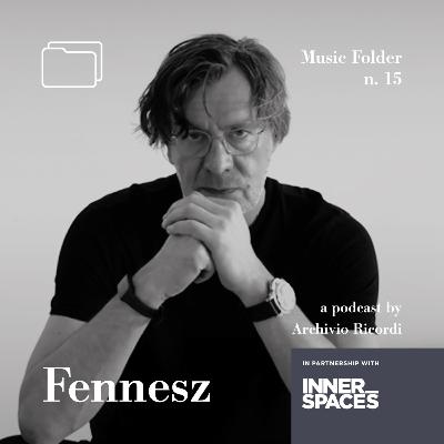 The Music Folder #15 Fennesz