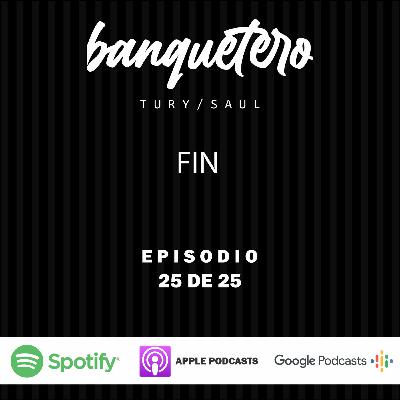 EPISODIO 25 l FIN