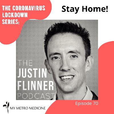Stay Home! – The Coronavirus Lockdown Series - Ep70 Stay Home! – The Coronavirus Lockdown Series - Ep70