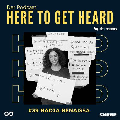 #39 Mit NADJA BENAISSA (No Angels) über Popstars, Lost-Sein, HIV und Geschlechtergerechtigkeit