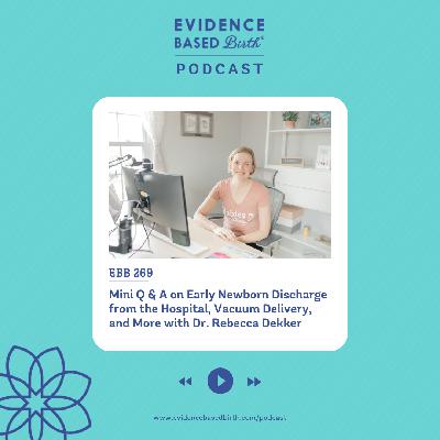 EBB 257 - The Updated Evidence on Group B Strep: Part 2