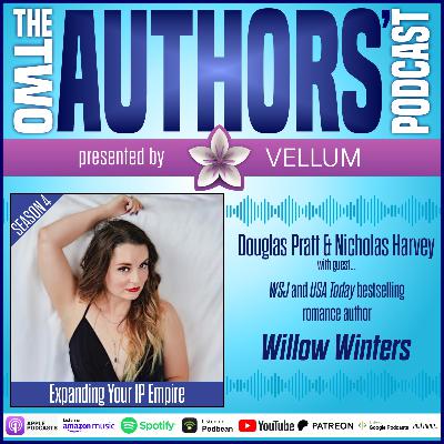 Expanding your IP Empire with Willow Winters Expanding your IP Empire with Willow Winters