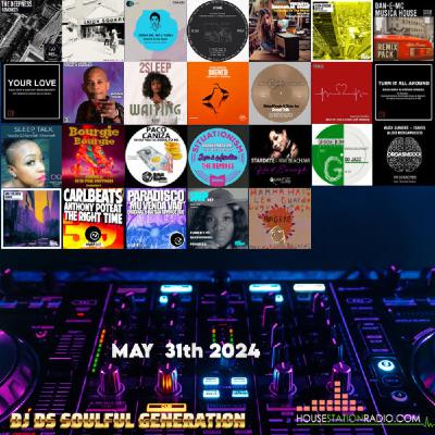 SOULFUL GENERATION BY DJ DS (FR) HOUSESTATION RADIO MAY 31TH 2024 MASTER SOULFUL GENERATION BY DJ DS (FR) HOUSESTATION RADIO MAY 31TH 2024 MASTER