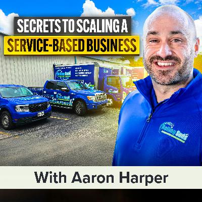 From Zero to 300: How Rolling Suds Became America’s Fastest-Growing Power Washing Franchise | Aaron Harper