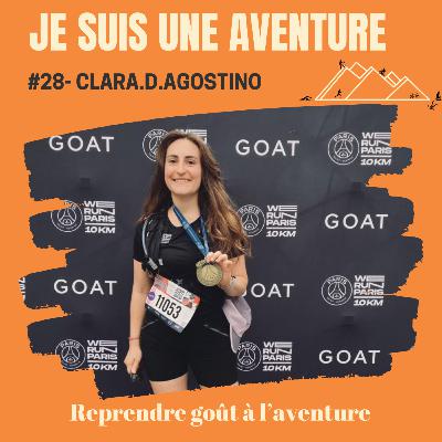 #28 clara.d.agostino - Reprendre goût à l'aventure