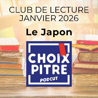 CLUB DE LECTURE - Janvier 2026 - Le Japon CLUB DE LECTURE - Janvier 2026 - Le Japon