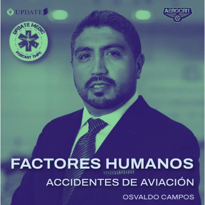 Factores humanos - Accidentes de Aviación