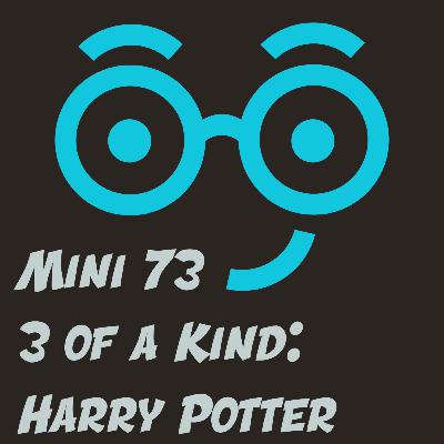 Three of a Kind - Harry Potter Edition (Mini 73) Three of a Kind - Harry Potter Edition (Mini 73)