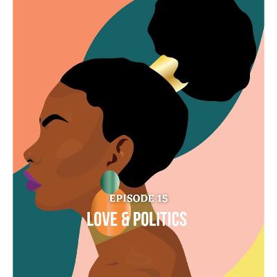 Love and Politics