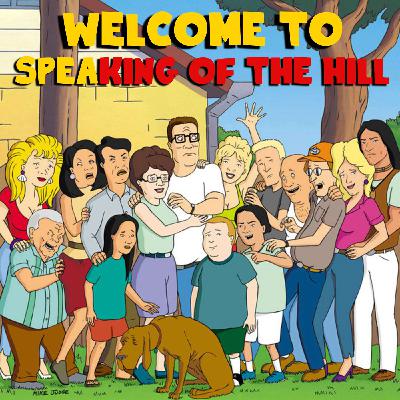 Welcome to ”SpeaKing Of The Hill”!